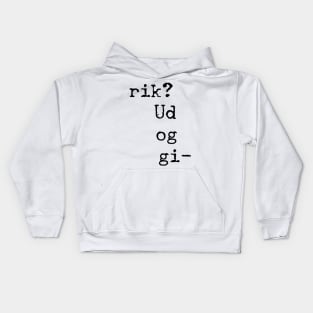 Hvor skal du Hen-rik? Kids Hoodie